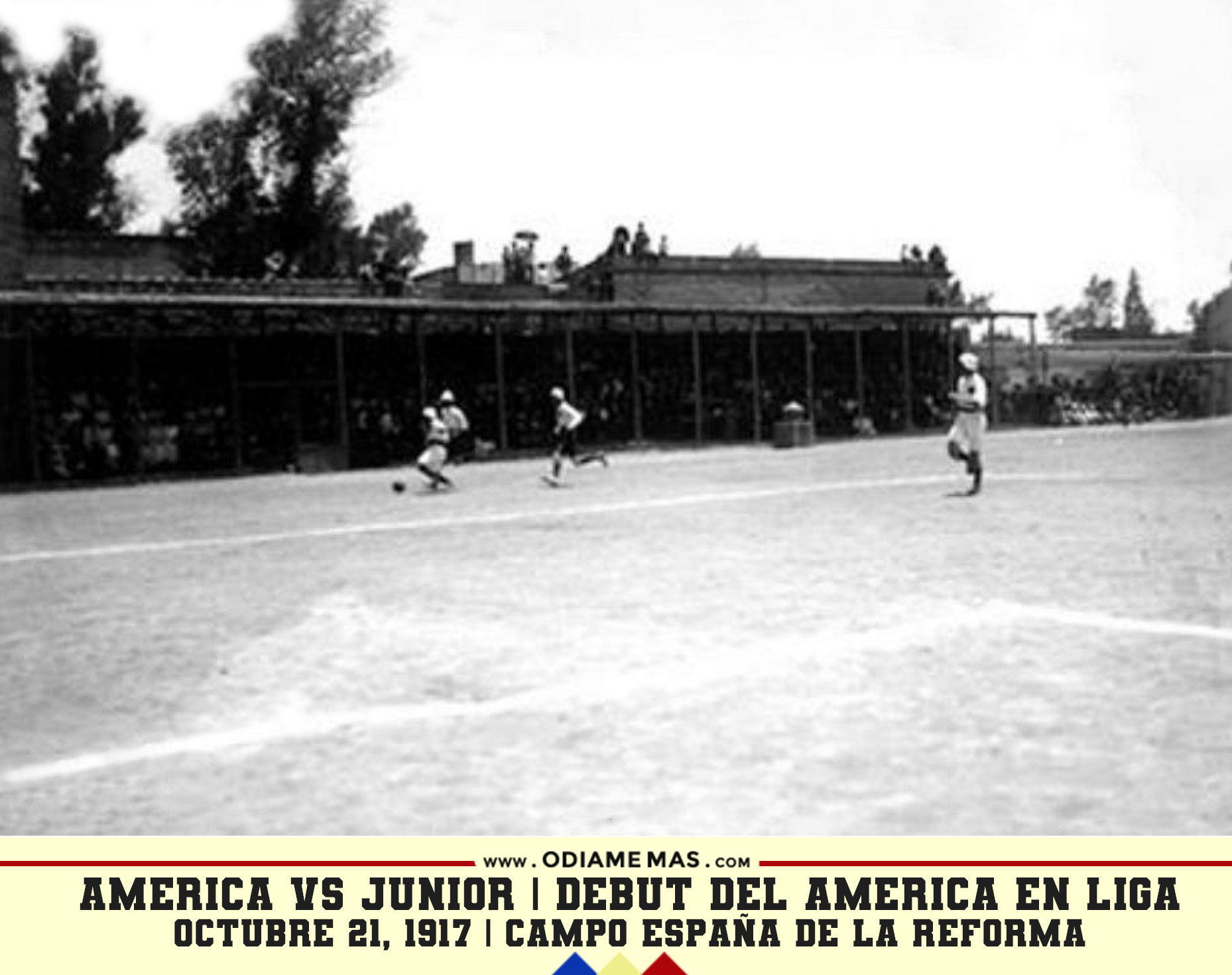 Junior vs. América Jornada 2 1917-1918